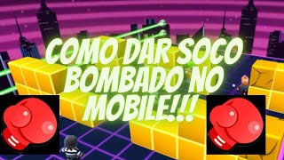 COMO DAR SOCO BOMBADO NO MOBILE MELHORE NOS TORNEIOS E X1 [upl. by Annwahs]