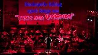 Premiere im Bayer Wald Blaskapelle Schlag spielt Hits aus Musical quotTanz der Vampirequot [upl. by Goldshell]