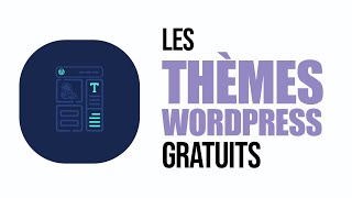 Les thèmes Wordpress gratuits basés sur les blocs [upl. by Gian]