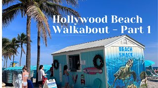 Hollywood Beach  the Journey Continues  WalkAbout amp Knowledge Share  Part 1 [upl. by Kcaz]