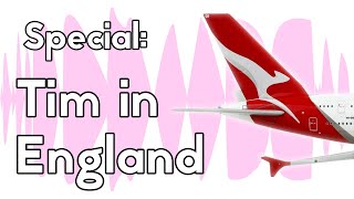 Special Tim arrives in England  The Unmade Podcast [upl. by Ybbor980]