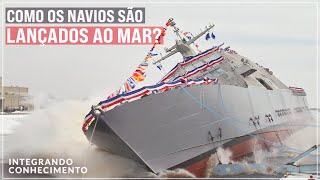 Como os navios são lançados ao mar [upl. by Ahseia]