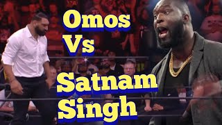 Full Match  Omos Vs Satnam Singh [upl. by Cirad638]