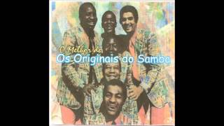 Originais do Samba  Do Lado Direito da Rua Direita [upl. by Jdavie]