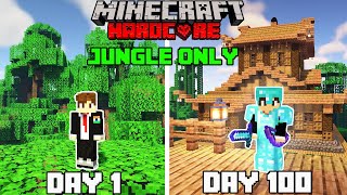 I Survived 100 Days in Jungle Only World in Minecraft Hardcorehindi [upl. by Ytissahc]