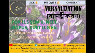 VERNALIZATION বাসন্তীকরণ ll HS SEM II NEET JENPUS CUET UG ll biology [upl. by Arhna831]