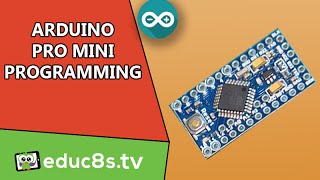 Arduino Tutorial How to program the Arduino PRO mini [upl. by Kurland]