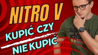 Nitro V 15 Czy to laptop dla graczy NIE zobacz dlaczego [upl. by Eckart937]