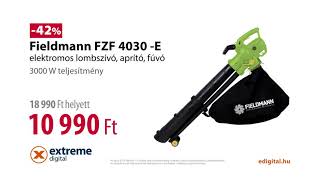 Extreme Digital  Őrült hét  Fieldmann FZF 4030E elektromos lombszívó [upl. by Nywra]