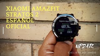 Actualización OFICIAL en Español  Xiaomi Amazfit 2 Stratos [upl. by Maice]