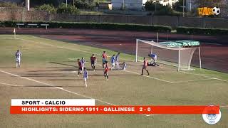 HIGHLIGHTS SIDERNO 1911  GALLINESE 2  0 [upl. by Allicirp]