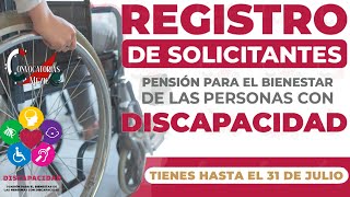 🚨💸 REGISTARTE A LA PENSIÓN 🎉💥JULIO Registro Pensión Bienestar Personas Con Discapacidad [upl. by Eerej878]