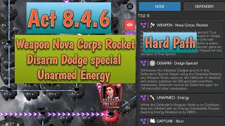 Act 846 Hard path Weapon Nova Corps Rocket Disarm Dodge Special Unarmed energy please subscribe [upl. by Derte]