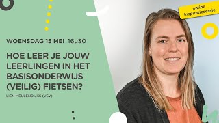 Online inspiratiesessie beweging I Hoe leer je jouw leerlingen basisonderwijs veilig fietsen [upl. by Pedersen]