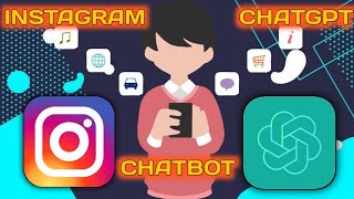 INSTAGRAM CHATGPT BOT WITHOUT CODING  CHAT BOT  OPENAI [upl. by Loats]