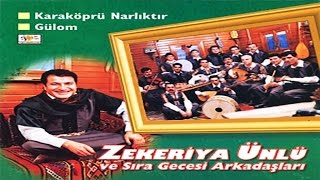 Zekeriya Ünlü  Karaköprü Narlıktır [upl. by Yorle248]