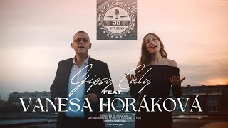 🎬❤️Gipsy Culy amp Vanesa Horáková  AMARO KAMIBEN ❤️🎬 OFFICIAL VIDEO [upl. by Otrebmal]