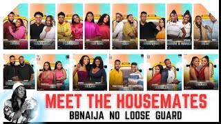 BIG BROTHER NAIJA SEASON 9 LAUNCH SHOW  MEET THE HOUSEMATES  BBNAIJA NO LOOSE GUARD  GLORY ELIJAH [upl. by Itsuj]