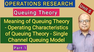 Operations Research I Queuing Theory I Meaning and Characteristics of Queuing Theory I Part 1 I [upl. by Silda699]