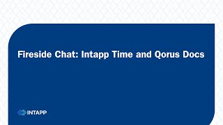 Fireside Chat Intapp and QorusDocs [upl. by Asyram]