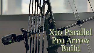 X10 Parallel Pro Arrow Build [upl. by Erin]