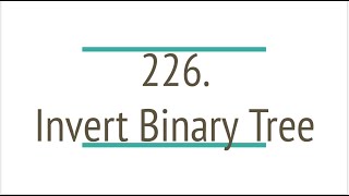 Invert Binary Tree Leetcode 226 [upl. by Mellisa]