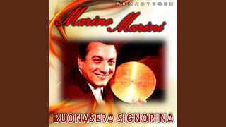 Buona sera Signorina Remastered [upl. by Ainad]