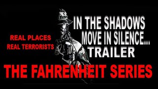 The Fahrenheit SeriesIn The Shadows Move In Silence Trailer [upl. by Barnett]