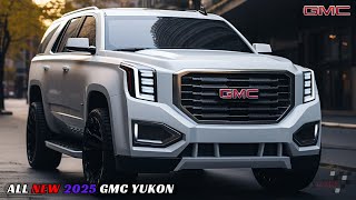 2025 GMC Yukon All New Redesigned The Ultimate SUV Showdown [upl. by O'Donovan]