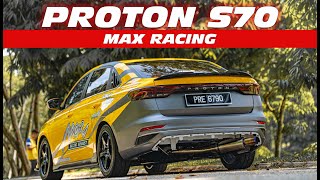 Proton S70 Modified 180HP Setup by Max Racing [upl. by Cohl576]