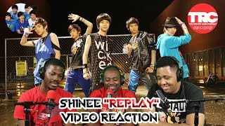 SHINee quotReplayquot Music Video Reaction [upl. by Ludovico]