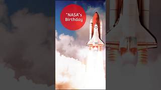 NASAs Birthday A Quick Blast from the Past shorts ytshorts [upl. by Segal]