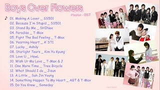 Playlist ♫ BOYS OVER FLOWERS OST [upl. by Novyert]