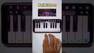 Aaj Ki Raat Song  Piano Tutorial Easy [upl. by Einnor]