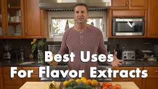 Best uses for Flavor Extracts [upl. by Nner641]