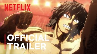 KENGAN ASHURA Season 2 Part2  Official Trailer  Netflix [upl. by Irrabaj9]