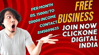 CLICKONE THE DIGITAL INDIA SERVICES FREE BUSINESS OPPORTUNITY FOR EVERYONE [upl. by Rossy]