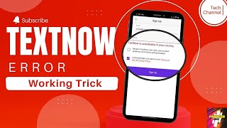 TextNow Sign Up Problem Fix Working Trick  TextNow All Problem Solution [upl. by Zirkle]