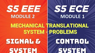 MECHANICAL TRANSLATIONAL SYSTEMS  PROBLEMS [upl. by Oirasec]