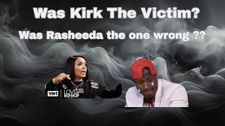 Truth About Kirk and RasheedaWas She really the Victim [upl. by Airahcaz]