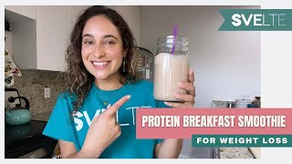 Protein Breakfast Smoothie for Weight Loss [upl. by Ayhay]