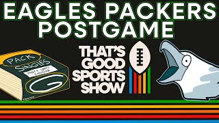 Eagles vs Packers POSTGAME Reactions  ThatsGoodSports [upl. by Anavoj]