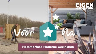 Van grote zandbak naar knusse moderne tuin  Metamorfose  Eigen Huis amp Tuin [upl. by Anaitit]