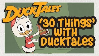 30 THINGS WITH DUCKTALES CHARACTERS  Disney Channel  Animation [upl. by Aliahs410]