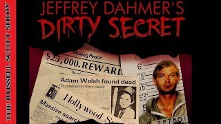 Jeffrey Dahmers Dirty Secret with Arthur Jay Harris and Billy Capshaw [upl. by Oiredised]