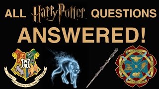 Pottermore Quizzes All Harry Potter Questions  ANSWERED [upl. by Ilenna]