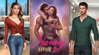 Choices 💕The Nanny Affair Book 2  Chapter 1  THE RETURN💎 [upl. by Lebaron]