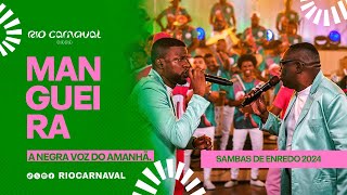 MANGUEIRA Carnaval 2024  Sambas de Enredo  Clipe Oficial [upl. by Eteragram]