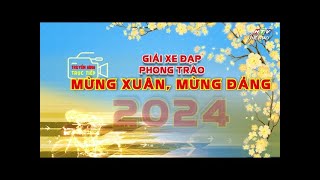 Giải xe đạp phong trào Mừng Xuân  Mừng Đảng năm 2024 [upl. by Harald]