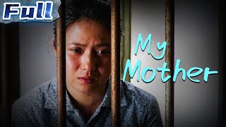 My Mother  Drama  China Movie Channel ENGLISH  ENGSUB [upl. by Aaberg315]